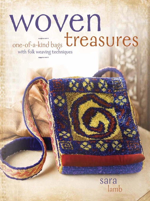 Title details for Woven Treasures by Sara Lamb - Available